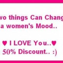 Change a Women’s Mood