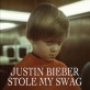 Justin Bieber Stole My Swag