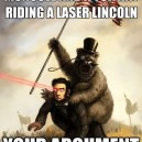 Laser Lincoln!