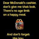 Dear McDonald’s Cashier