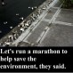 Marathon For The Enviroment
