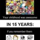 Your Childhood