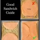 How To Make a Good Sandwich