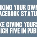 Liking Your Own Facebook Status
