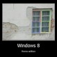 Windows 8 – Home Edition
