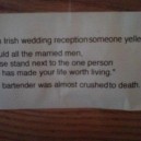 At an Irish Wedding…