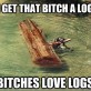 Got You a Log