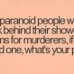 Dear Paranoid People