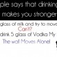 Milk vs. Vodka