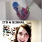 Overly attached GF sees signals