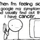 Googling your symptoms