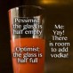 Pessimist and Optimist