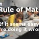 The Rule of Math