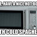 Scumbag Microwave