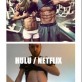 Hardwork/Dedication vs. HULU/Netflix