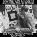 The Purpose of the Computer