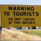 Warning to Tourists
