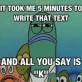 After I write a long text message