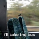 Take the bus