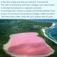 The only vividly pink lake in the world