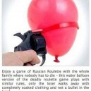 Russian Roulette Water Balloon