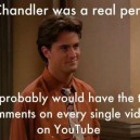 If Chandler was real