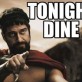 Tonight you dine alone