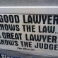 A good lawyer…