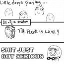 Floor Is Lava!