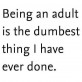 Being adult