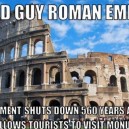 Good Guy Roman Empire
