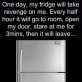 The revenge of the fridge
