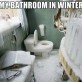 My Bathroom In The Winter