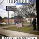 Mom Award