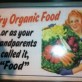 Try organic food