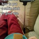 Only good use for a selfie stick!