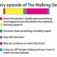 Every episode of walking dead