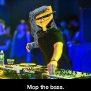 Mop the bass
