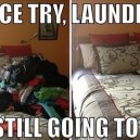 Not This Time, Laundry