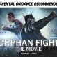 Orphan Fight